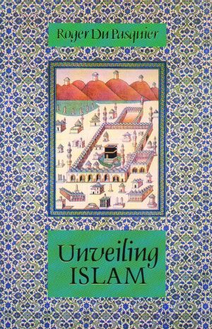 Unveiling Islam